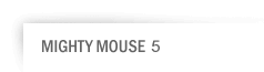 Mighty Mouse Muis